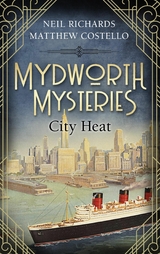 Mydworth Mysteries - City Heat - Matthew Costello, Neil Richards