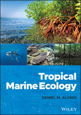 Tropical Marine Ecology -  Daniel M. Alongi