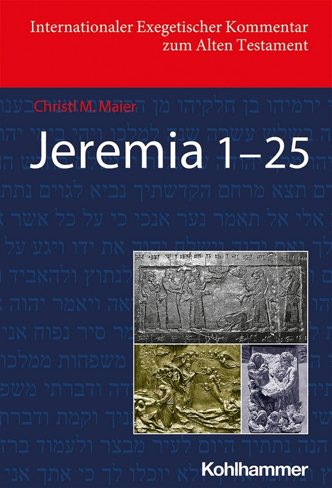 Jeremia 1-25 - Christl Maier