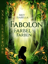 Fabolon XXL-Leseprobe - Isabella Mey