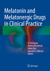 Melatonin and Melatonergic Drugs in Clinical Practice - 