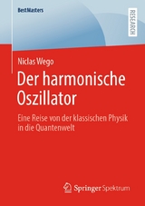 Der harmonische Oszillator - Niclas Wego