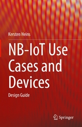 NB-IoT Use Cases and Devices -  Kersten Heins