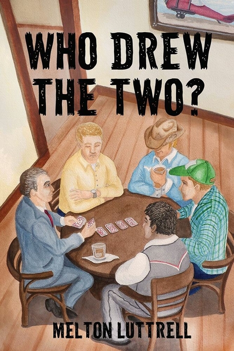 Who Drew the Two? -  Melton Luttrell