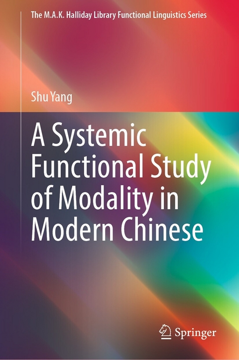 Systemic Functional Study of Modality in Modern Chinese -  Shu Yang