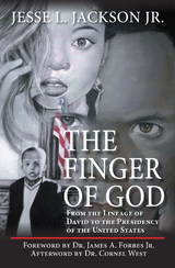 Finger of God -  Jesse L. Jackson Jr.