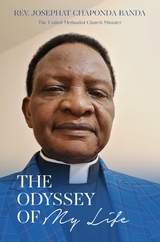 Odyssey of My Life -  Reverend Josephat Chaponda Banda