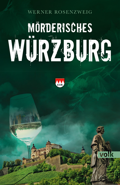 Mörderisches Würzburg - Werner Rosenzweig