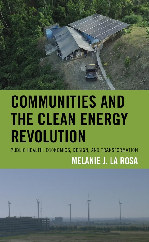 Communities and the Clean Energy Revolution -  Melanie J. La Rosa