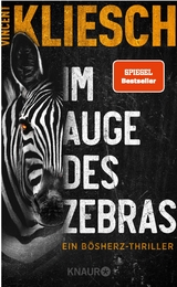 Im Auge des Zebras -  Vincent Kliesch