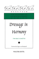 Dressage in Harmony - Walter Zettl