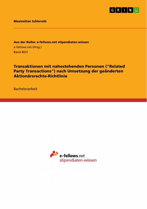 Transaktionen mit nahestehenden Personen ("Related Party Transactions") nach Umsetzung der geänderten Aktionärsrechte-Richtlinie - Maximilian Schlereth