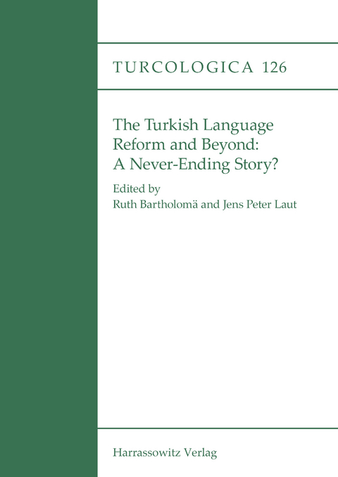 The Turkish Language Reform and Beyond: - 