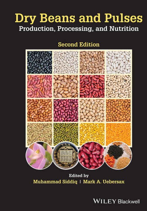 Dry Beans and Pulses Production, Processing, and Nutrition - 