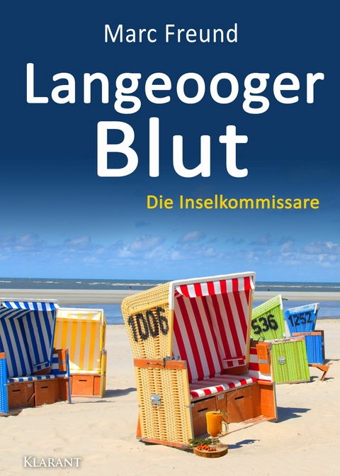 Langeooger Blut. Ostfrieslandkrimi -  Marc Freund