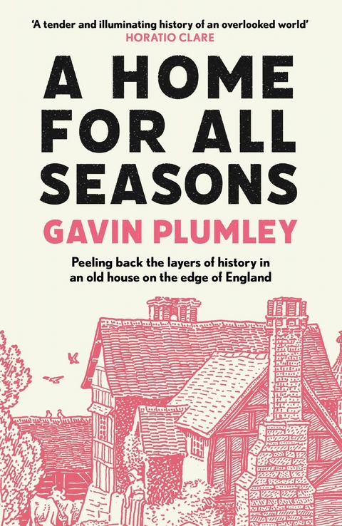 A Home for All Seasons - Gavin Plumley