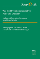 Was bleibt von kommunikativer Nähe und Distanz? - 