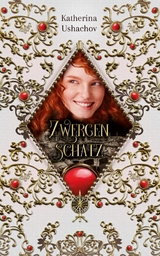 Zwergenschatz - Katherina Ushachov