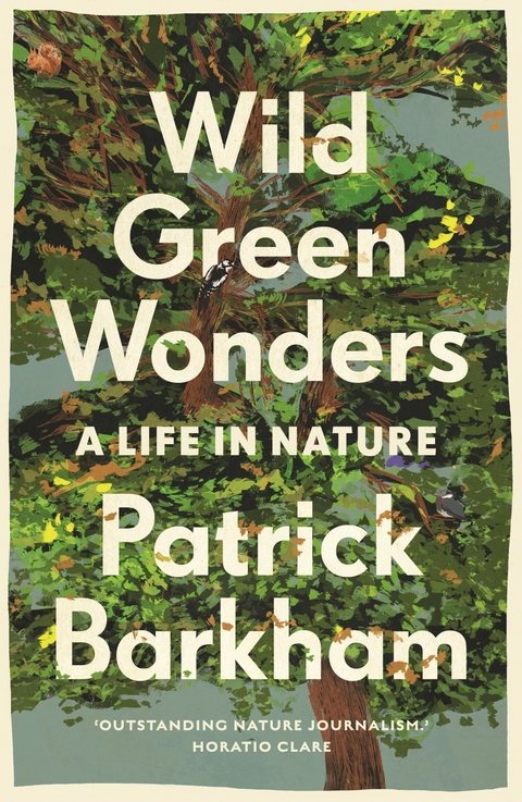 Wild Green Wonders -  Patrick Barkham