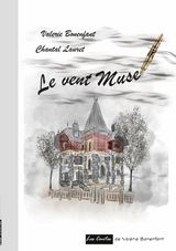 Le vent Muse - Valérie Bonenfant, Chantal Lauret
