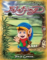 The Magnificent Adventures of Folotjing - The Brave and Kindhearted - Rio N Cortez