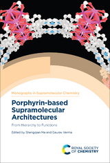 Porphyrin-based Supramolecular Architectures - 