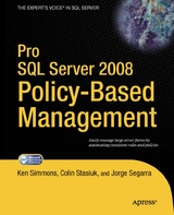 Pro SQL Server 2008 Policy-Based Management - Ken Simmons, Colin Stasiuk, Jorge Segarra