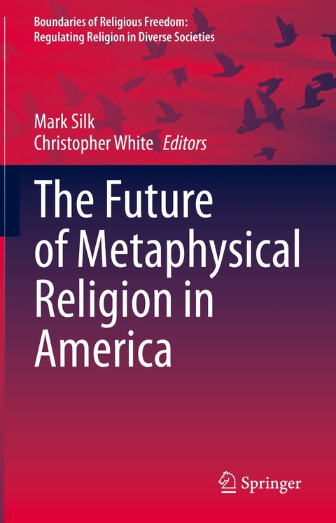 The Future of Metaphysical Religion in America - 