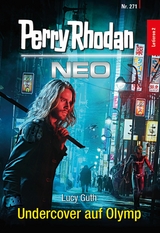 Perry Rhodan Neo 271: Undercover auf Olymp - Lucy Guth