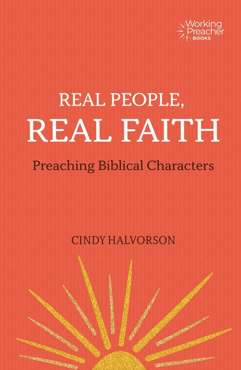 Real People, Real Faith -  Cindy Halvorson