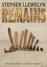 REMAINS - Stephen Llewelyn