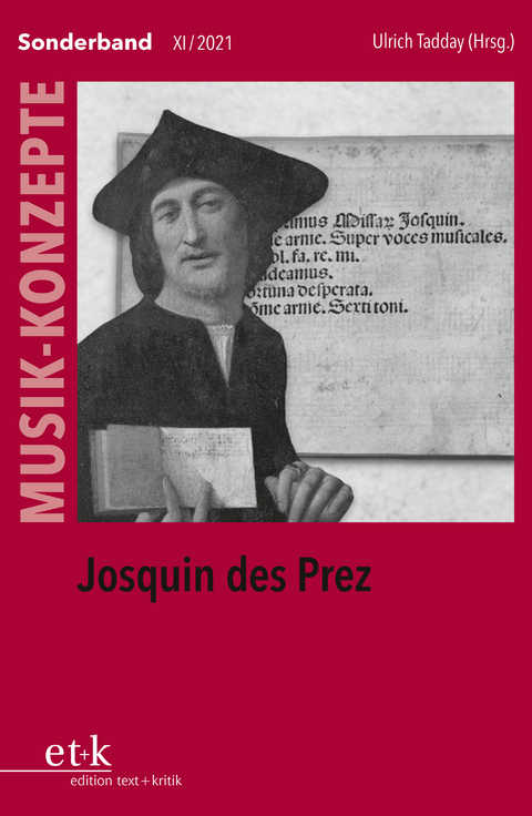 MUSIK-KONZEPTE Sonderband - Josquin des Prez - 