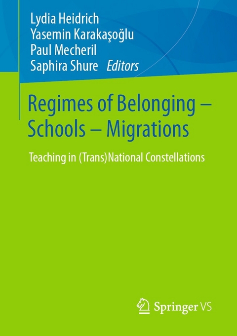 Regimes of Belonging - Schools - Migrations - 