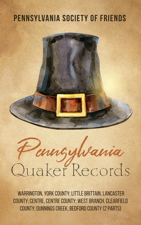 Pennsylvania Quaker Records -  Pennsylvania Society of Friends