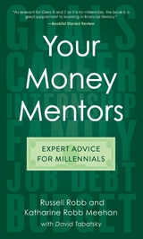 Your Money Mentors -  Katharine  Robb Meehan,  Russell Robb