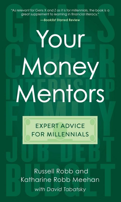 Your Money Mentors -  Katharine  Robb Meehan,  Russell Robb