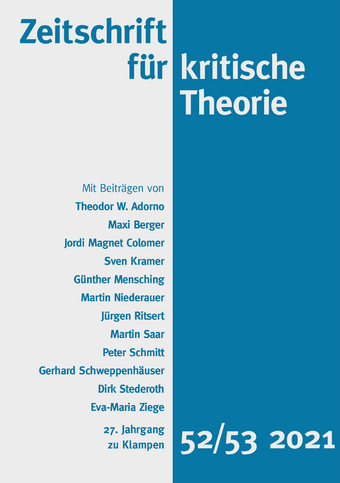 Zeitschrift für kritische Theorie / Zeitschrift für kritische Theorie, Heft 52/53 - 