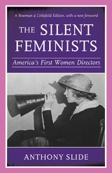 Silent Feminists -  Anthony Slide