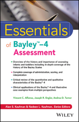 Essentials of Bayley-4 Assessment -  Vincent C. Alfonso,  Joseph R. Engler,  Andrea D. Turner