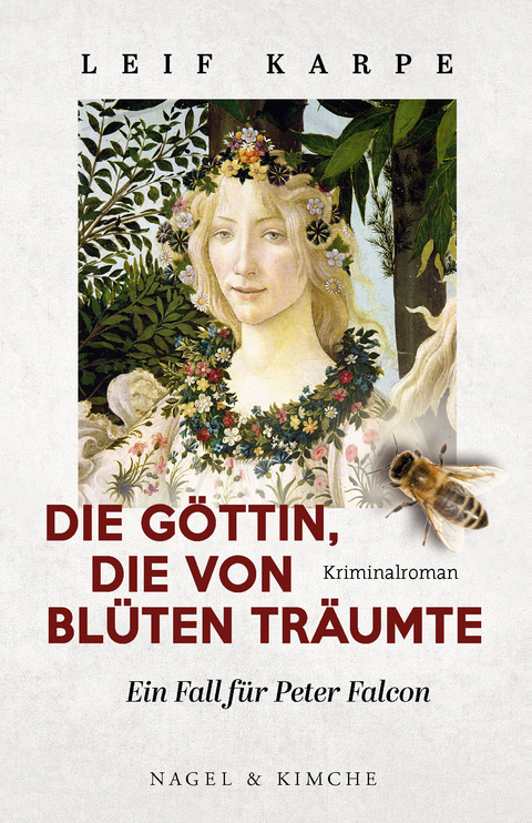 Die Göttin, die von Blüten träumte - Leif Karpe