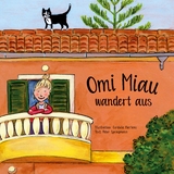 Omi Miau wandert aus - Cordula Martens