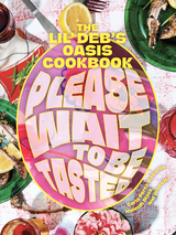 Please Wait to Be Tasted -  Hannah Black,  Carla Perez-Gallardo,  Wheeler