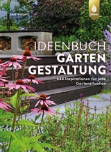 Ideenbuch Gartengestaltung - Lars Weigelt