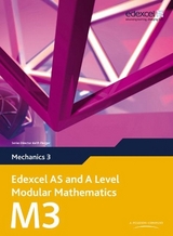 Edexcel AS and A Level Modular Mathematics Mechanics 3 M3 - Pledger, Keith