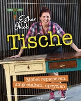 Tische - Ester Ollick