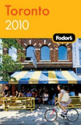Fodor's Toronto 2010 - Fodor Travel Publications