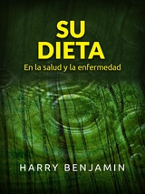 Su Dieta (Traducido) - Harry Benjamin