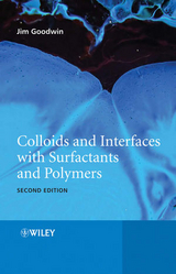 Colloids and Interfaces with Surfactants and Polymers - Goodwin, James