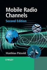 Mobile Radio Channels - Pätzold, Matthias