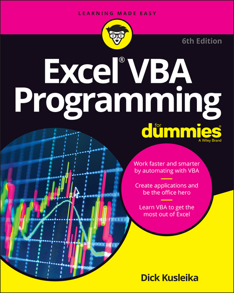 Excel VBA Programming For Dummies -  Dick Kusleika